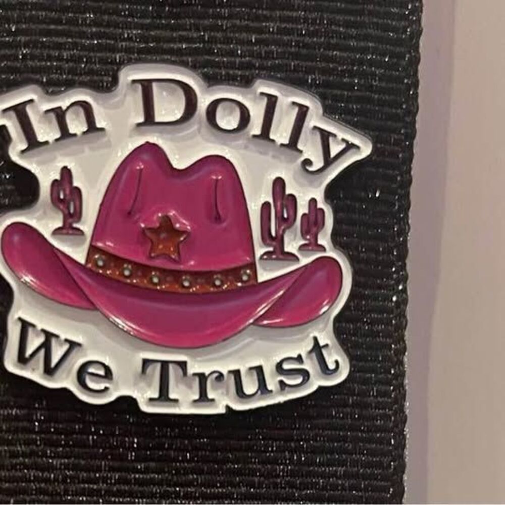 In Dolly We Trust Enamel Pin